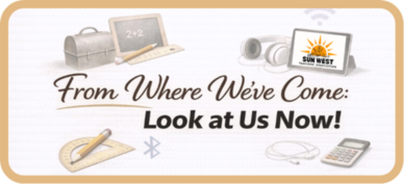 From Where We've Come: Look at Us Now!